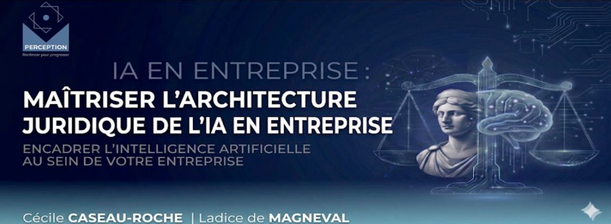 Formation IA en entreprise : maîtriser le cadre juridique